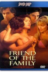 Friend of the Family erotik +18 film izle