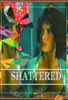 Shattered(1991) erotik film izle