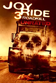 Joy Ride 3: Road Kill türkçe dublaj izle