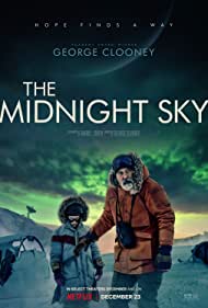 Gece Yarısı Gökyüzü / The Midnight Sky – Türkçe Dublaj İzle