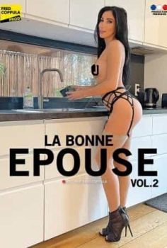 La Bonne Epouse vol2 erotik film izle