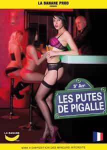 Les Putes de Pigalle +18 erotik film izle