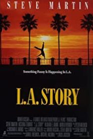 L.A. Story izle