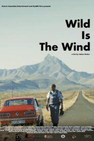 Wild Is the Wind alt yazılı izle